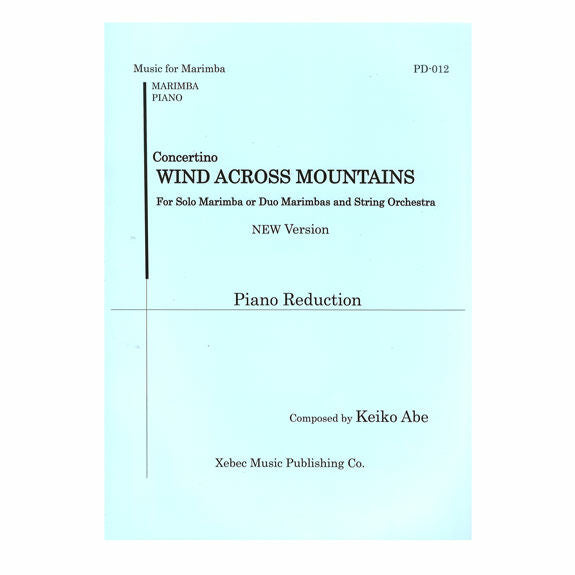 Abe-Concertino Wind Across Mountains for Marimba and String Orch. (Piano Reduction New Version)-1-2M/PN