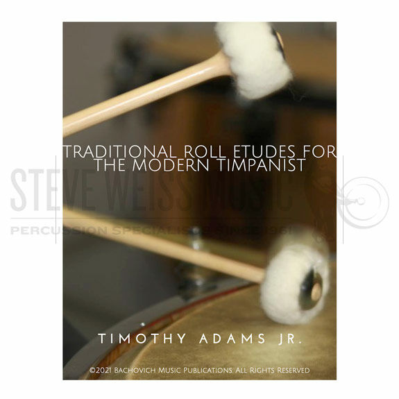 Adams-Traditional Roll Etudes for the Modern Timpanist