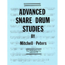 Advanced Snare Drum Studies by Mitchell Peters