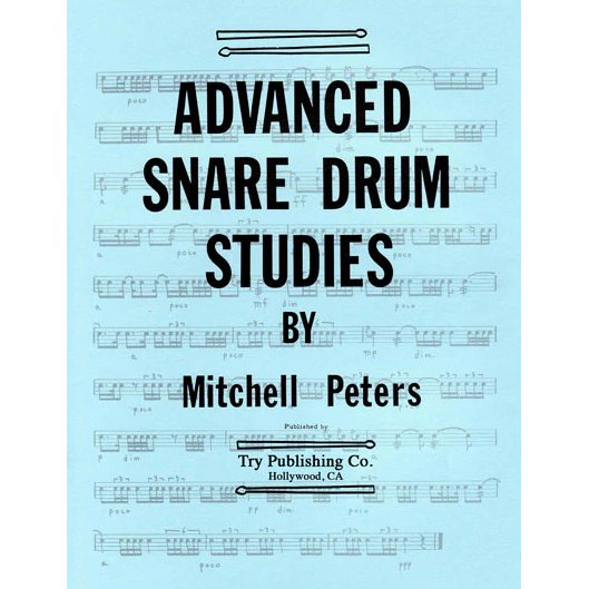 Advanced Snare Drum Studies by Mitchell Peters