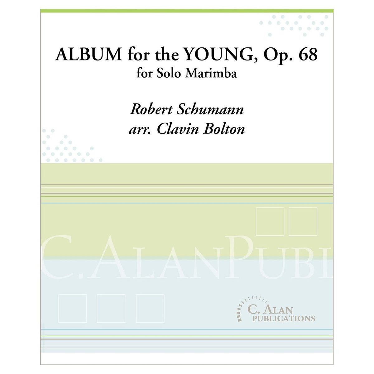 Album for the Young, Op. 68 Schumann arr Calvin Bolton Cover