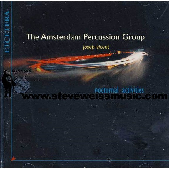Amsterdam Percussion Group-Nocturnal Activities (CD)
