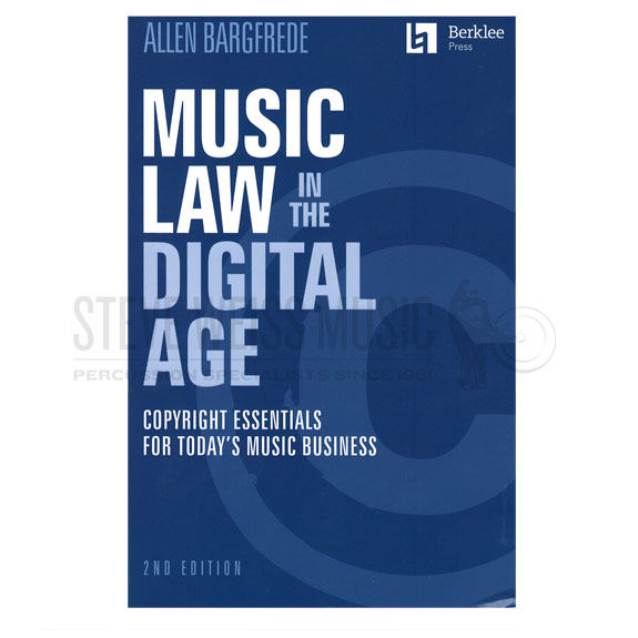 Bargfrede-Music Law in the Digital Age (2nd Edition)