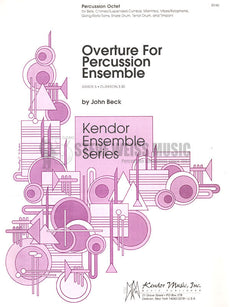 Beck-Overture for Percussion Ensemble-P/4T/V/X/M/B/C