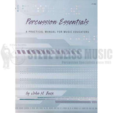 Beck-Percussion Essentials: A Practical Manual for Music Educators