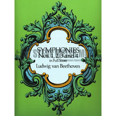 Beethoven-Symphonies No. 1, 2, 3, & 4 (Score)