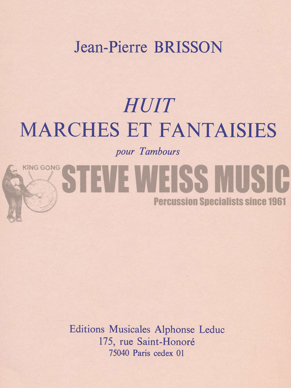 Brisson-Huit Marches et Fantasies-P