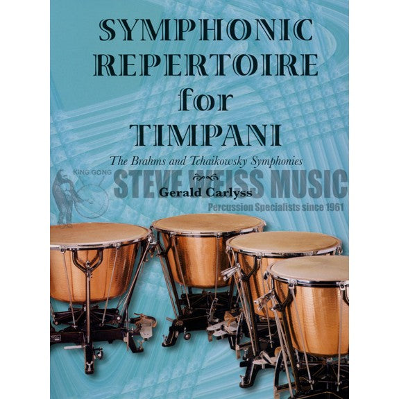 Carlyss-Symphonic Repertoire for Timpani: Brahms and Tchaikovsky