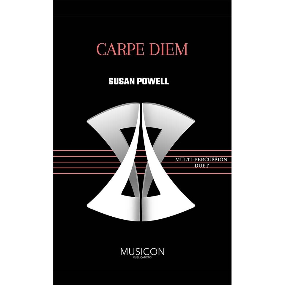 Carpe Diem by Susan Powell