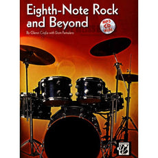 Ceglia/Famularo-Eighth-Note Rock and Beyond (CD)