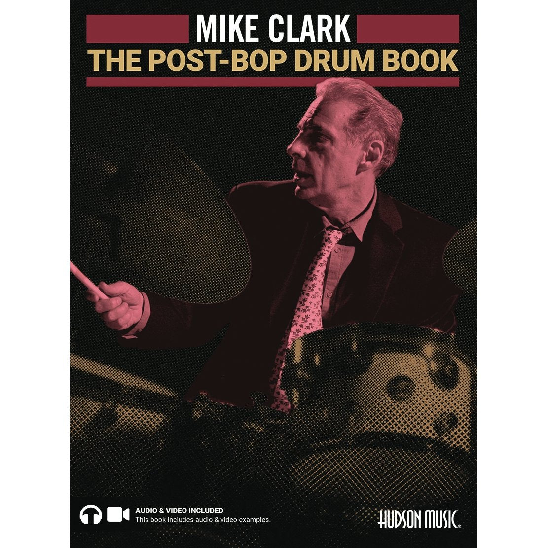 Clark-Post-Bop Drum Book, The (Online Audio & Video Access)