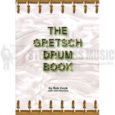 Cook/Sheridan-Gretsch Drum Book, The