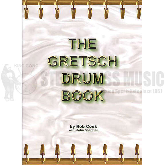 Cook/Sheridan-Gretsch Drum Book, The