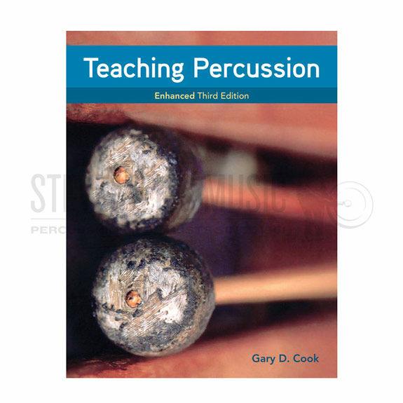 Cook-Teaching Percussion Enhanced Third Edition
