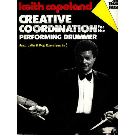 Copeland-Creative Coordination for the Performing Drummer