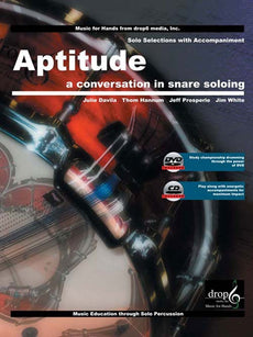 Davila/Hannum/Prosperie/White-Aptitude-A Conversation in Snare Soloing