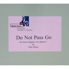 Do Not Pass Go by Otto Henry