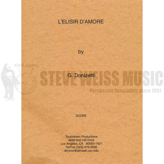 Donizetti-L'Elisir D'Amore (Perc./Timp. parts ed. by T. Dimond)