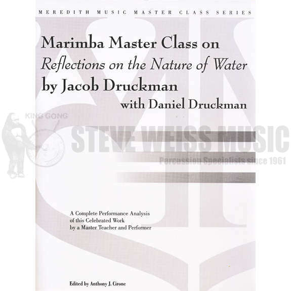 Druckman-Marimba Master Class on Reflections on the Nature of Water