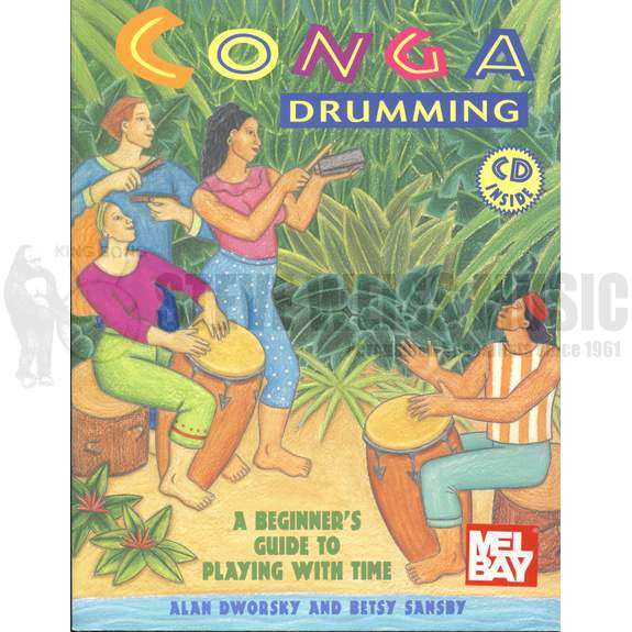 Dworsky/Sansby-Conga Drumming: A Beginner's Guide to Playing with Time (w/CD)