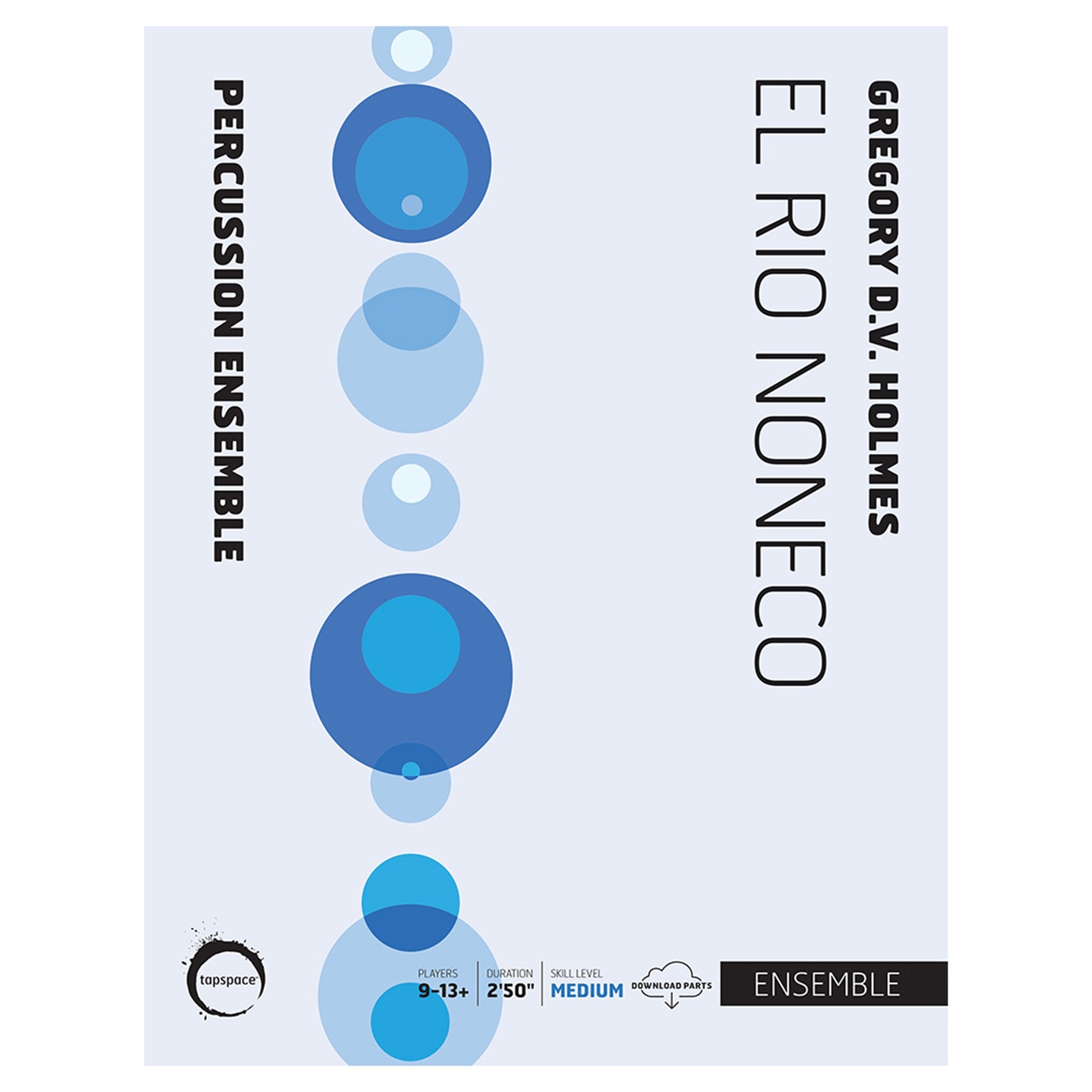El Rio Noneco by Greg DV Holmes Percussion Ensemble Cover