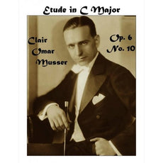 Etude Op. 6 No. 10, C Major Cover by Clair Omar Musser