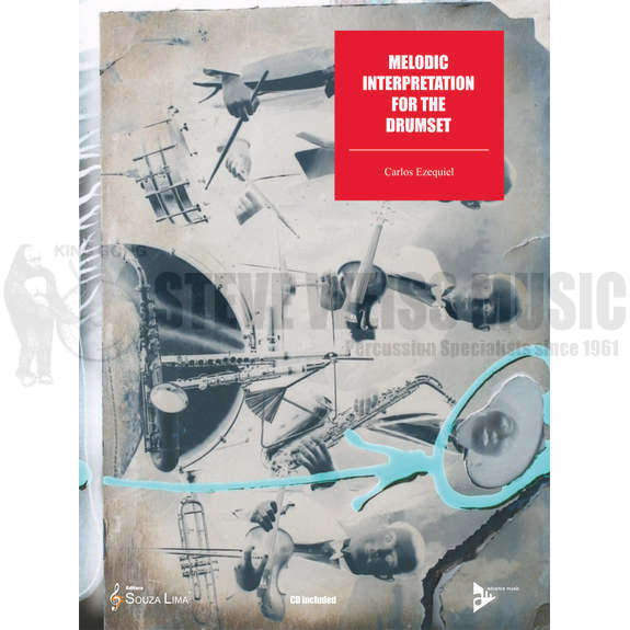 Ezequiel-Melodic Interpretation for the Drumset (w/CD)