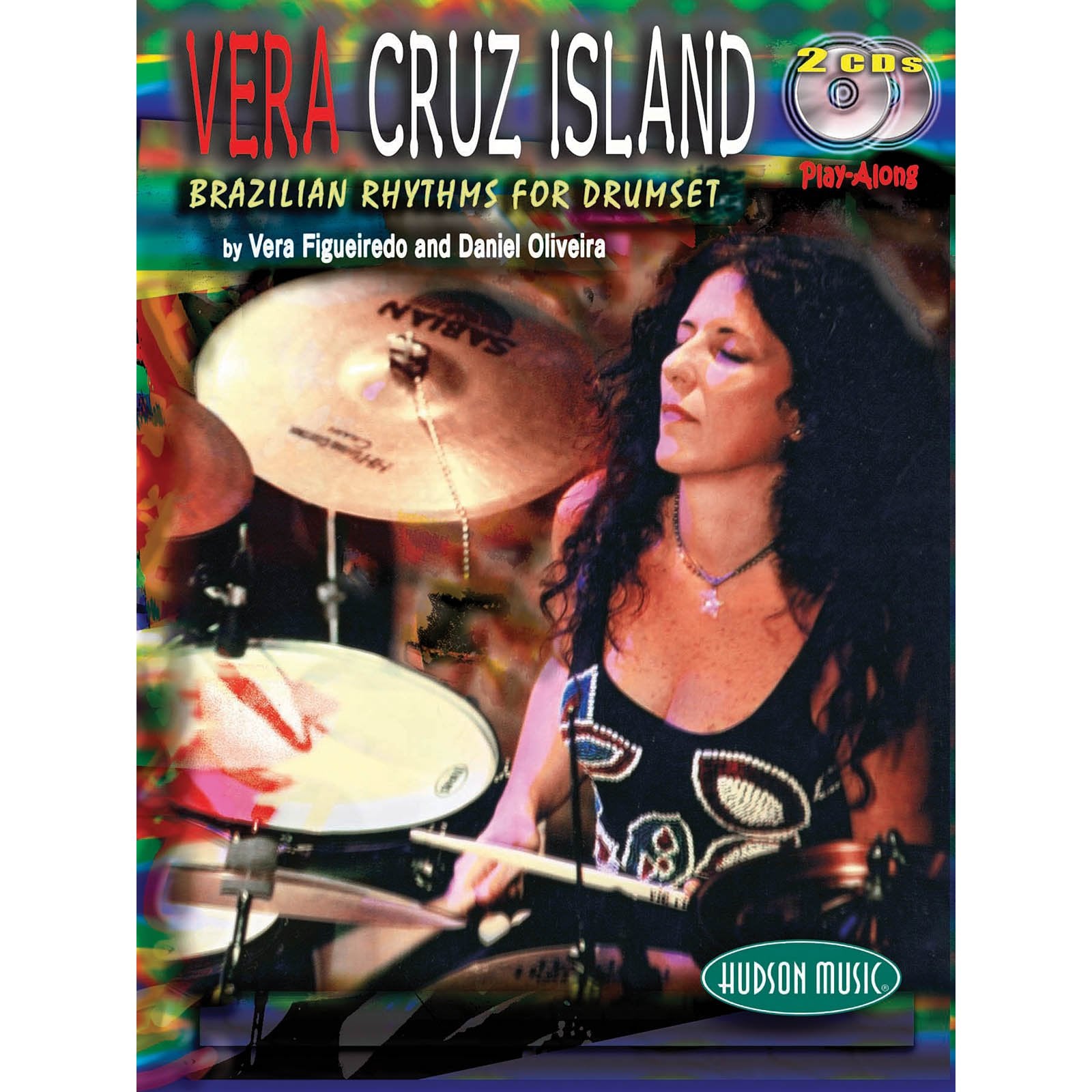 Figueiredo/Oliveira-Vera Cruz Island: Brazilian Rhythms for Drumset (CD)