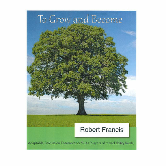 Francis-To Grow and Become (SP)-B/2M/2V/P