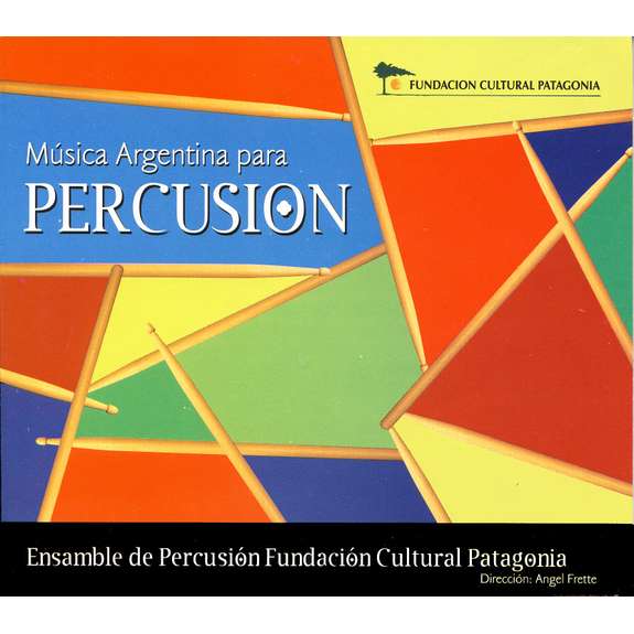Frette/Patagonia Percussion Ensemble - Musica Argentina para Percussion (CD)