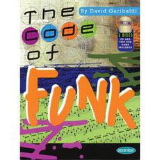 Garibaldi-Code of Funk, The (Online audio/video access and data DVD included)