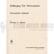Gilbert-Soliloquy for Percussion