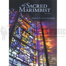 Gillingham-Sacred Marimbist, The-Volume 1-M