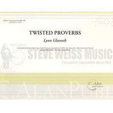 Glassock-Twisted Proverbs (SP)-B/2V/C/X/3M/P