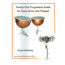 Holloway-Twenty-One Progressive Duets for Snare Drum and Timpani