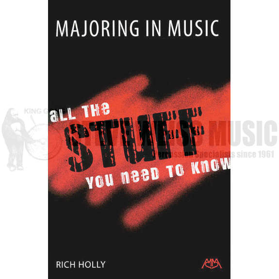 Holly-Majoring in Music: All the Stuff You Need to Know