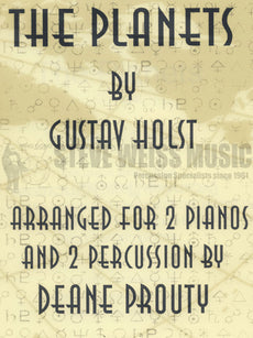 Holst-Planets, The arr. Prouty (Percussion parts ONLY)- B/V/C/X/5T/P/2PN