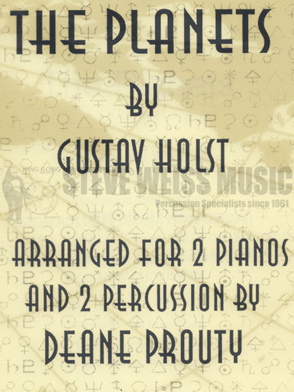 Holst-Planets, The arr. Prouty (Percussion parts ONLY)- B/V/C/X/5T/P/2PN