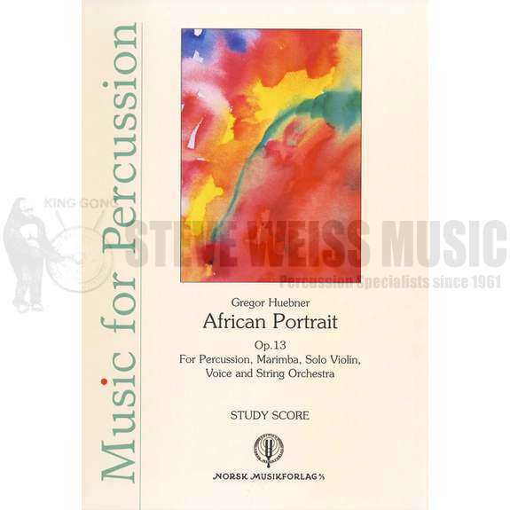 Huebner-African Portrait (StS)-M/P/solo VN/string orch. | Steve Weiss Music