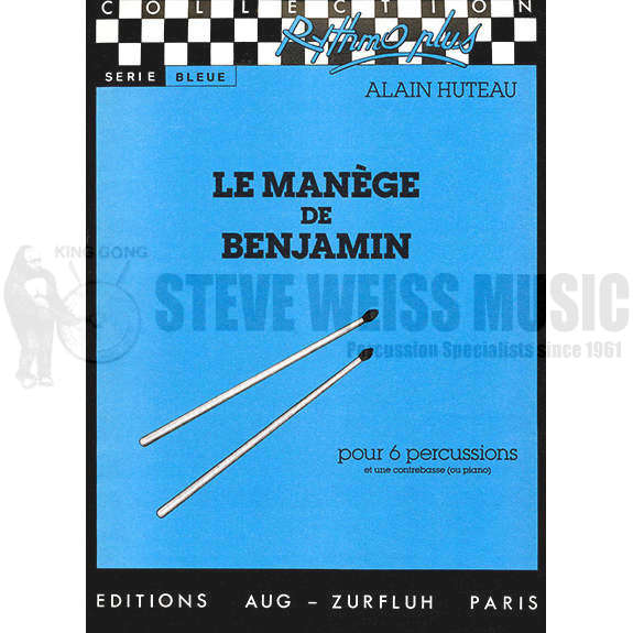 Huteau-Le Manege de Benjamin (SP)-P/M/X/V/B/CB(PN)