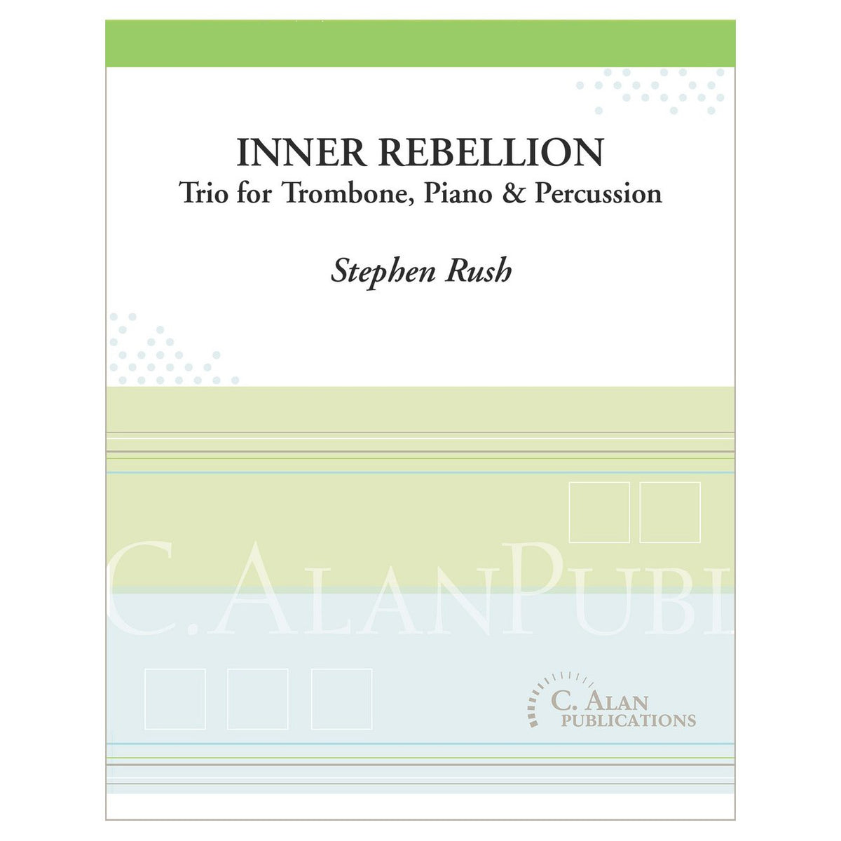 Inner Rebellion Trio by Stephen Rush Sheet Music Cover