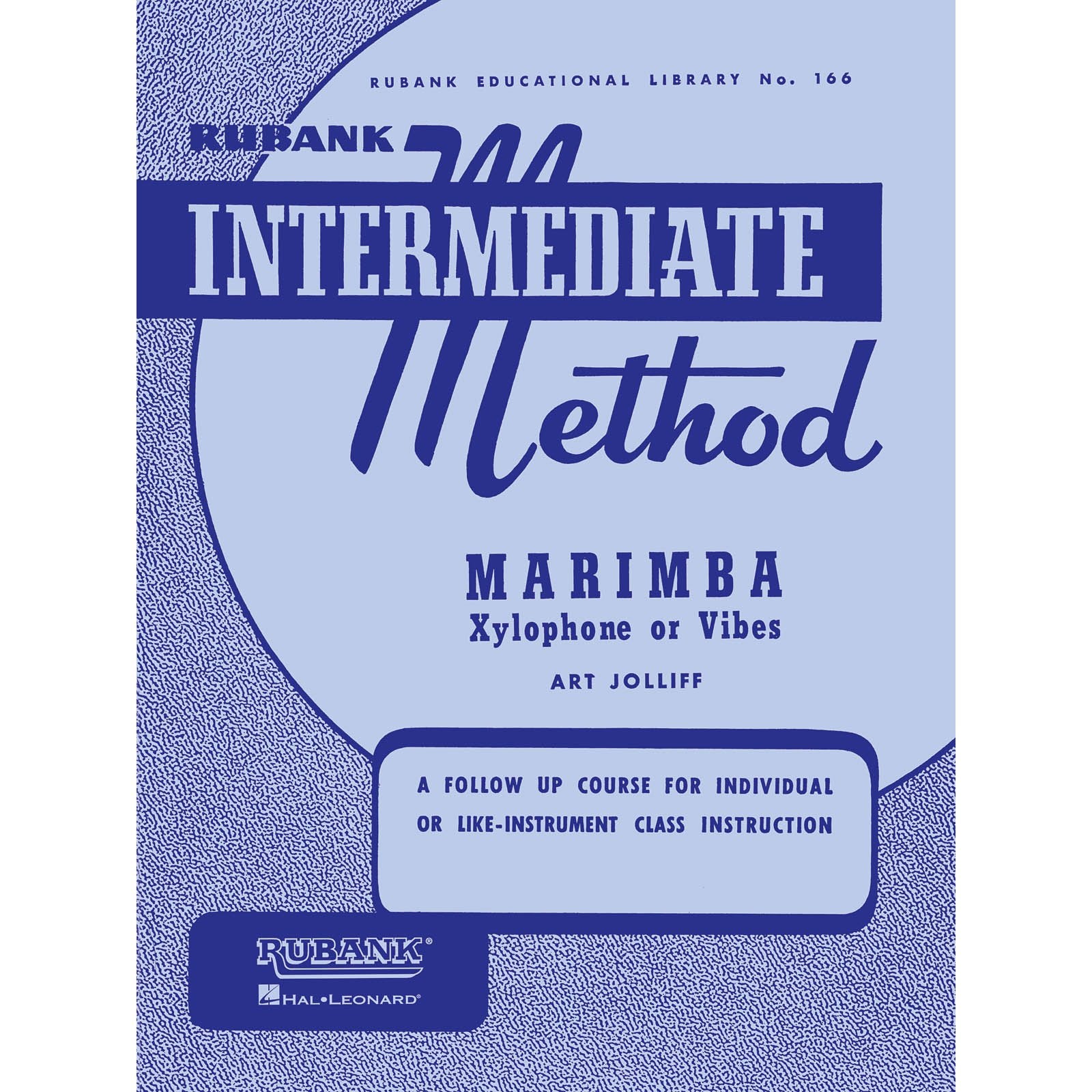 Jolliff-Intermediate Method for Marimba or Xylophone