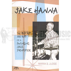 Judge-Jake Hanna: The Rhythm and Wit of a Swinging Jazz Drummer