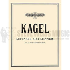 Kagel-Auftakte, Sechshandig (SP)-M/2T/P/PN OS