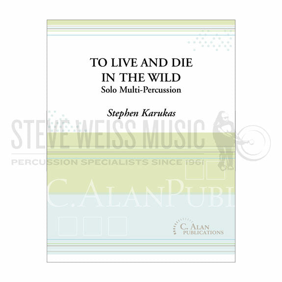 Karukas-To Live and Die in the Wild-P