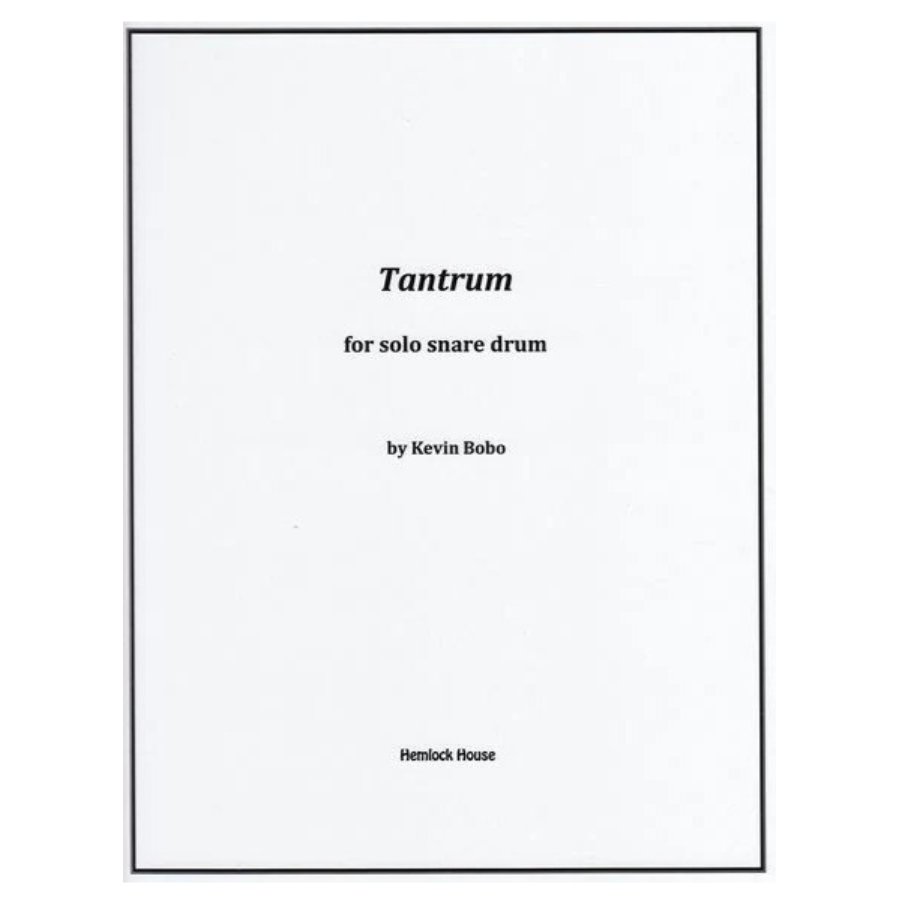 kevin-bobo-tantrum-for-solo-snare-drum