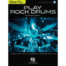 Lewitt-How to Play Rock Drums (Audio Access Included)