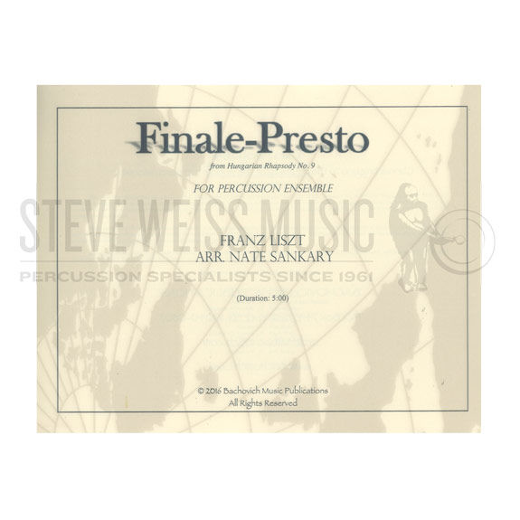 Liszt-Finale-Presto from Hungarian Rhapsody No. 9 arr. Sankary (SP)-B/V/C/Cro./X/3M/4T/P