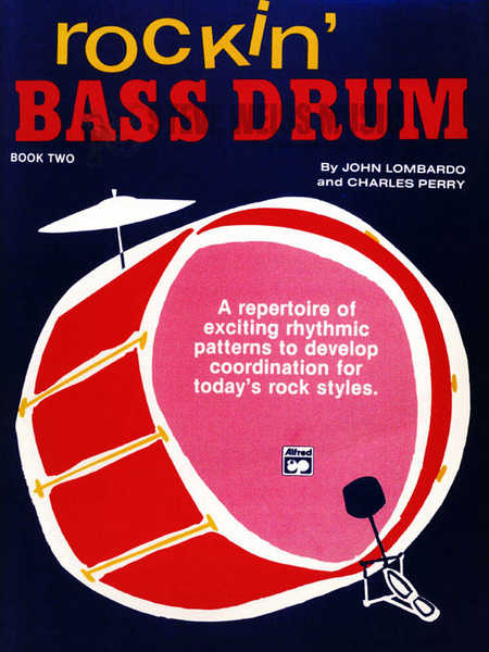 Lombardo-Rockin' Bass Drum (Bk 2)