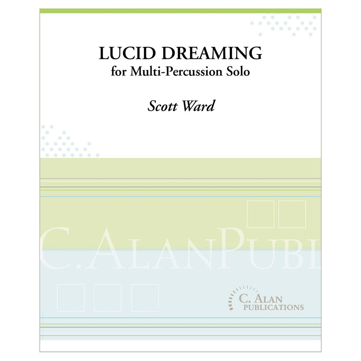Lucid Dreaming for Multi Percussion Solo Scott Ward cover page